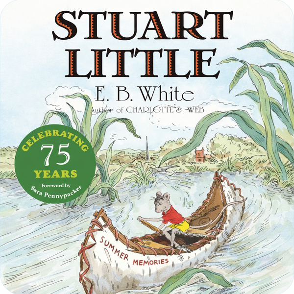 Stuart Little | Classic Children’s Book